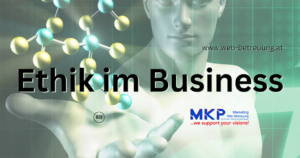 MKP Marketing & Web-Betreuung | Blog | Ethik im Business