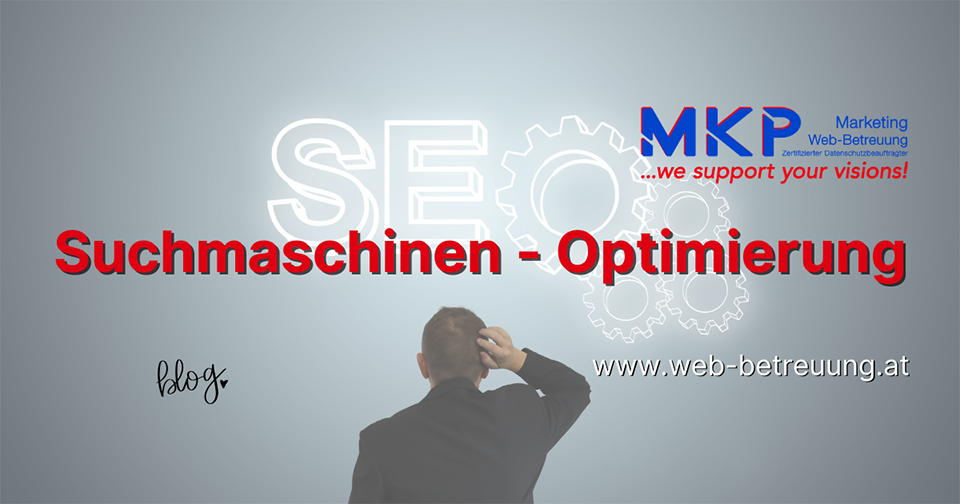 MKP Marketing & Web-Betreuung | Blog | Suchmaschinen-Optimierung