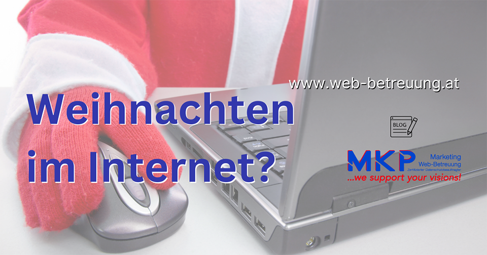 MKP Marketing & Web-Betreuung | Blog | Weihnachten im Internet?