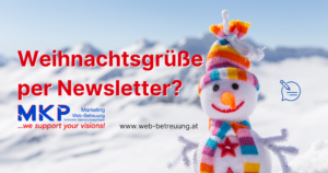 MKP Marketing & Web-Betreuung | Blog | Weihnachtsgrüße per Newsletter?